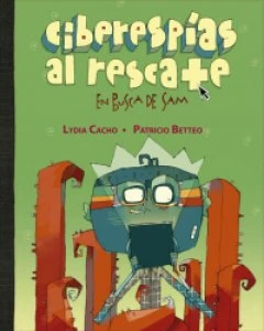 Ciberespías al rescate
