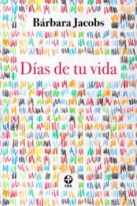Días de tu vida