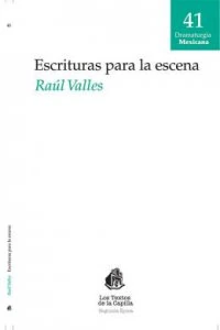 Escrituras para la escena