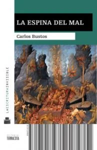 La espina del mal: nueve invenciones sobre la figura del demonio