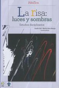 La risa: luces y sombras. Estudios disciplinarios