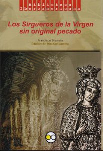 Los Sirgueros de la Virgen sin original pecado