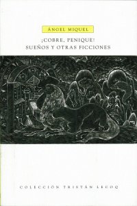 ¡Cobre, Penique! Sueños y otras ficciones