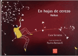 En hojas de cerezo : haikus
