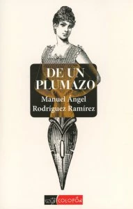 De un plumazo