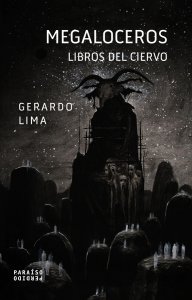 Megaloceros : libros del ciervo 1 y 2