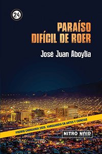Paraíso difícil  de roer