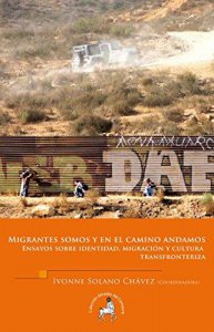 Migrantes somos y en el camino andamos