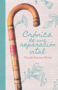 Crónica de una reparación vital