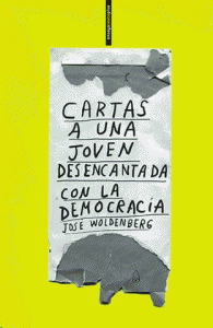 Cartas a una joven desencantada con la democracia