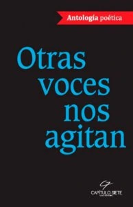 Otras voces nos agitan