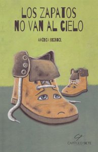 Los zapatos no van al cielo