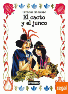 El cacto y el junco