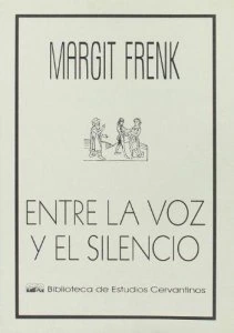 Entre la voz y el silencio