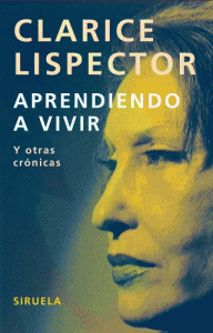 Aprendiendo a vivir : y otras crónicas
