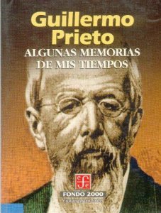 Algunas memorias de mis tiempos