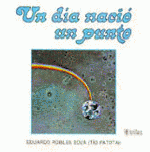 Un día nació un punto