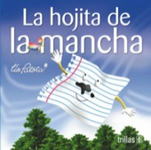 La hojita de la mancha