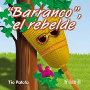 Barranco el rebelde
