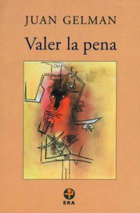 Valer la pena (1998-2000)