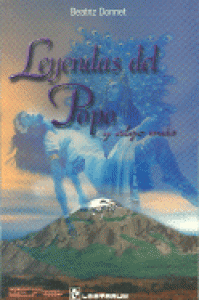Leyendas del Popo y algo más
