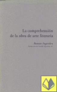 La comprensión de la obra de arte literaria