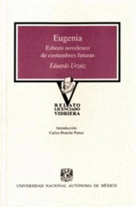 Eugenia : esbozo novelesco de costumbres futuras