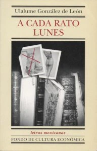 A cada rato lunes