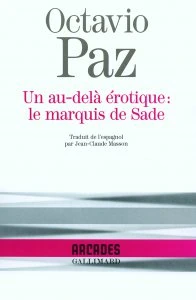 Un au-delà érotique: le marquis de Sade