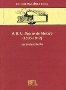 A, B, C, Diario de México (1805-1812) : un acercamiento