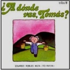A dónde vas Tomás