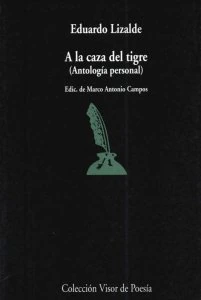 A la caza del tigre (Antología personal)