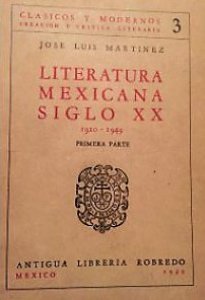Literatura mexicana : siglo XX: 1910-1949