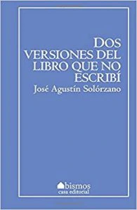 Dos versiones del libro que no escribí