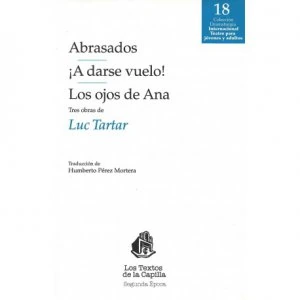 Abrasados. ¡A darse vuelo!. Los ojos de Ana