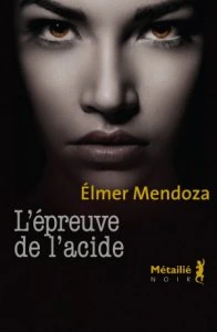 L'Épreuve de l'acide