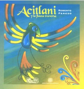 Acitlani y la flauta traversa
