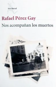 Nos acompañan los muertos