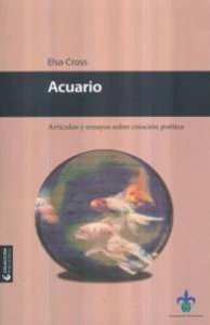 Acuario : artículos y ensayos sobre creación poética