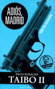 Adiós, Madrid
