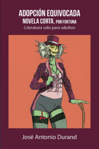 Adopción equivocada : novela corta , por fortuna