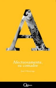 Afectuosamente, su comadre