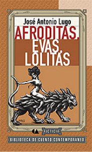 Afroditas, Evas, Lolitas