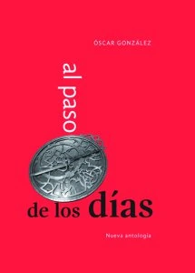 Al paso de los días : nueva antología