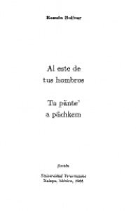 Al este de tus hombros = Tu pänte' a  pächkem
