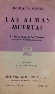 Las almas muertas ; La tercera orden de San Vladimiro