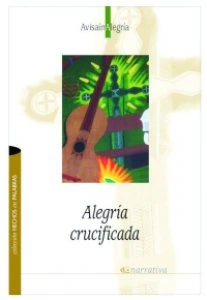 Alegría crucificada