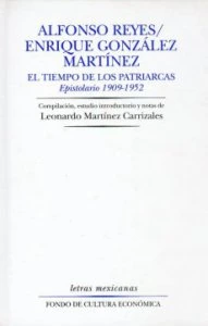 El tiempo de los patriarcas : epistolario, 1909-1952