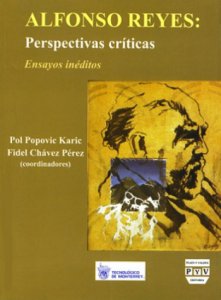 Alfonso Reyes: perspectivas críticas : ensayos inéditos