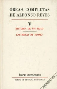 Historia de un siglo. Las mesas de plomo